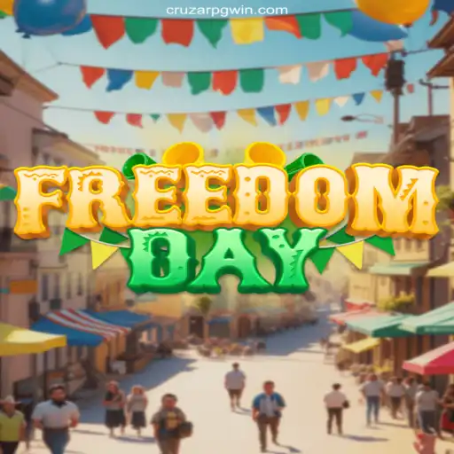 Exploring FreedomDay: A Journey Through the Thrilling World of CruzarPG Slots 🎰
